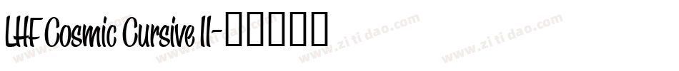 LHF Cosmic Cursive II字体转换